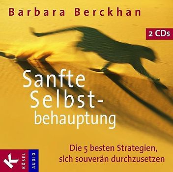 Sanfte Selbstbehauptung