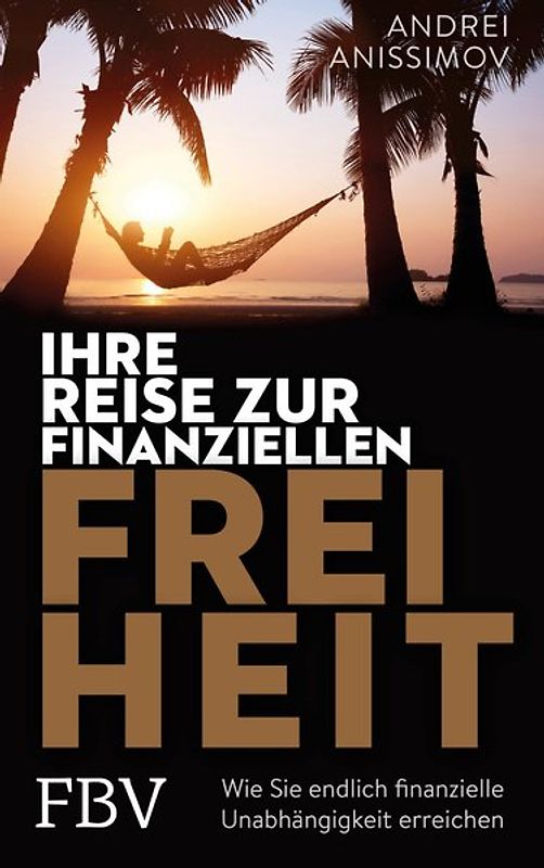 Deine finanzielle Freiheit