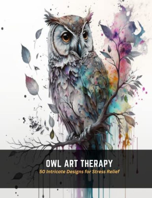 Owl Art Therapy: 50 Intricate Designs for Stress Relief
