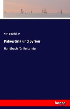 Palaestina und Syrien
