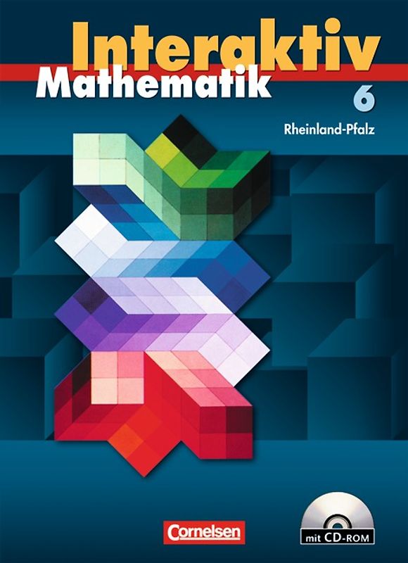 Mathematik interaktiv - Rheinland-Pfalz / 6. Schuljahr - Schülerbuch mit CD-ROM