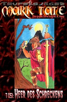TEUFELSJÄGER MARK TATE / TEUFELSJÄGER Mark Tate 051: Heer des Schreckens