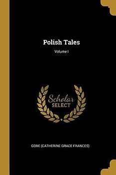 Polish Tales; Volume I