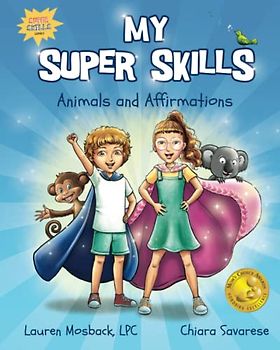 My Super Skills: Animals and Affirmations (Super Skills Series)
