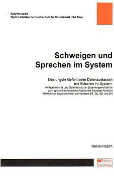 Schweigen und Sprechen im System