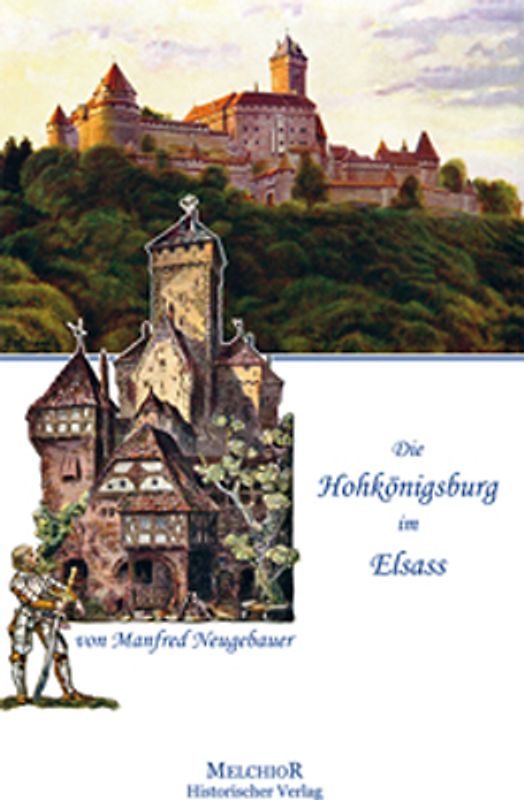 Die Hohkönigsburg