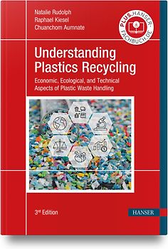 Understanding Plastics Recycling