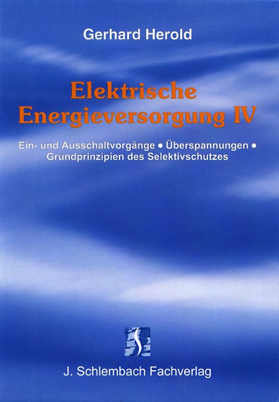 Elektrische Energieversorgung IV
