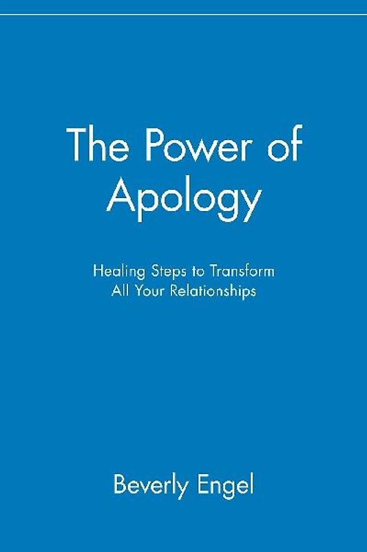 The Power of Apology