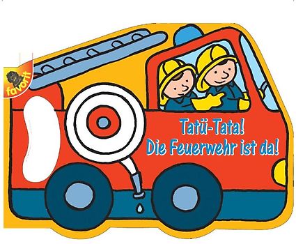 Tatü-Tata! - Die Feuerwehr ist da!