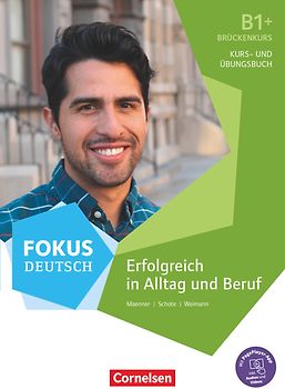 Fokus Deutsch - Allgemeine Ausgabe - B1+