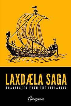 Laxdæla saga: Translated from the Icelandic