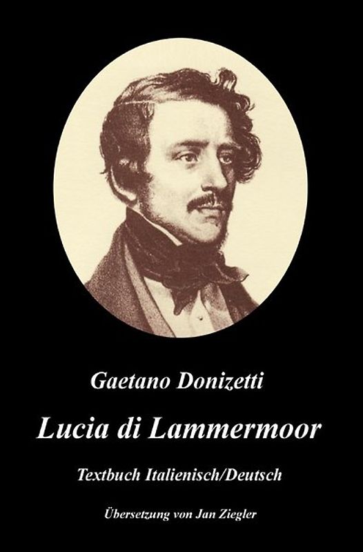 Lucia di Lammermoor: Italienisch/Deutsch