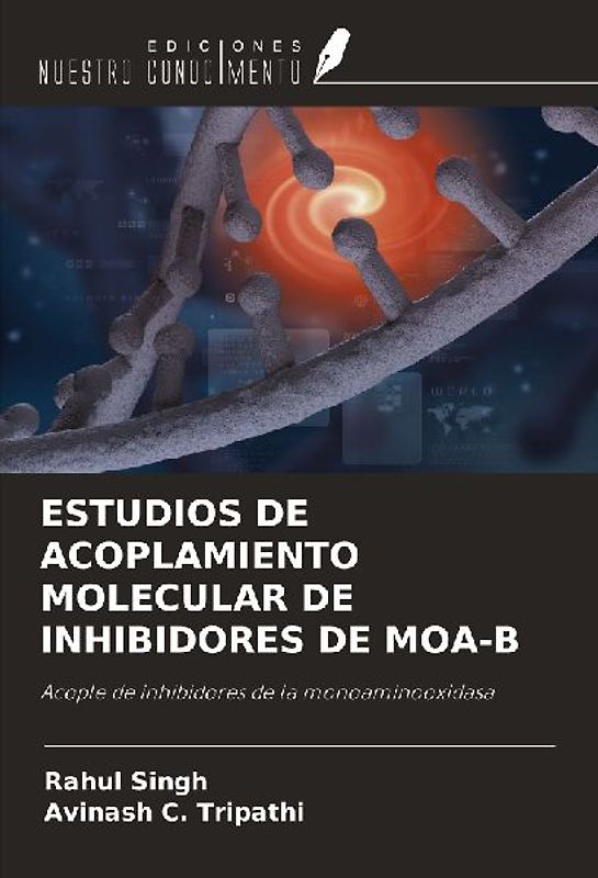 ESTUDIOS DE ACOPLAMIENTO MOLECULAR DE INHIBIDORES DE MOA-B