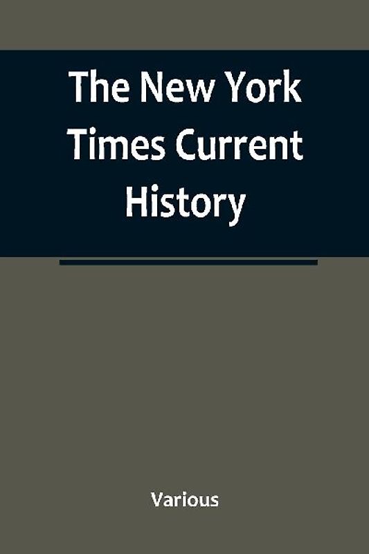 The New York Times Current History