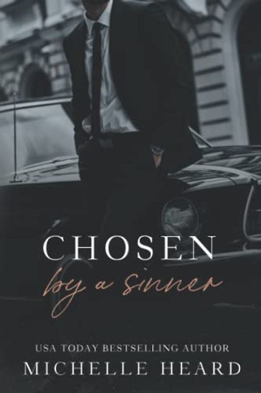 Chosen By A Sinner (The Sinners Series)