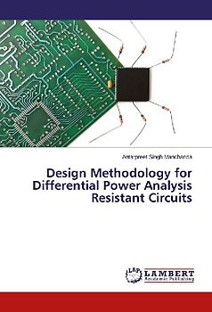 Design Methodology for Differential Power Analysis Resistant Circuits