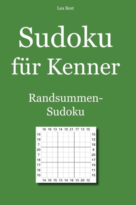 Sudoku für Kenner: Randsummen-Sudoku