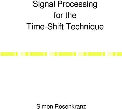 Signal Processing for the Time-Shift Technique