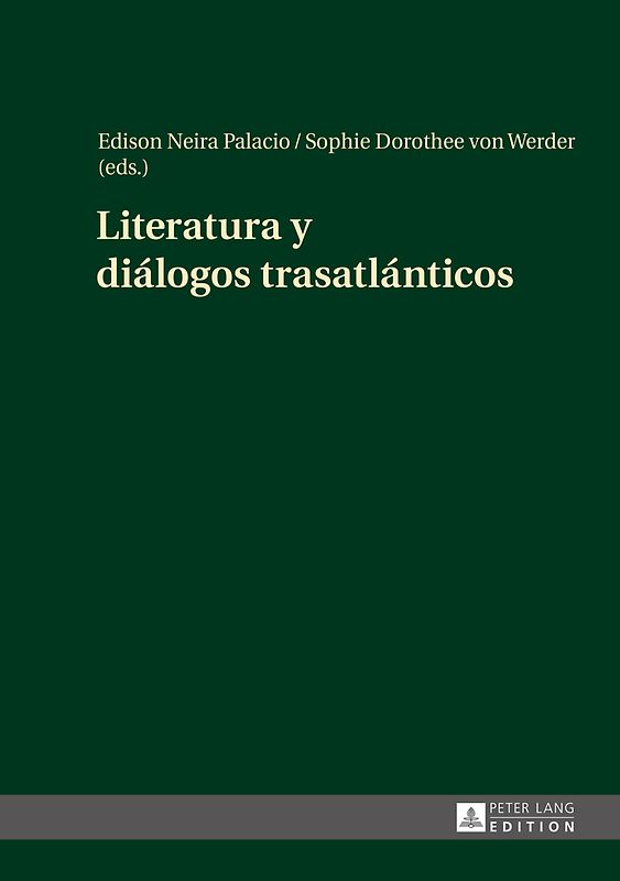 Literatura y diálogos trasatlánticos