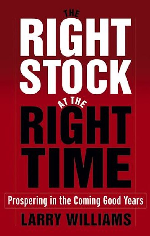 The Right Stock at the Right Time