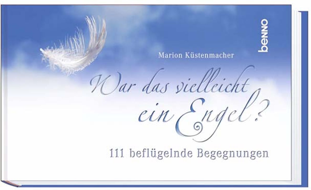 War das vielleicht ein Engel?