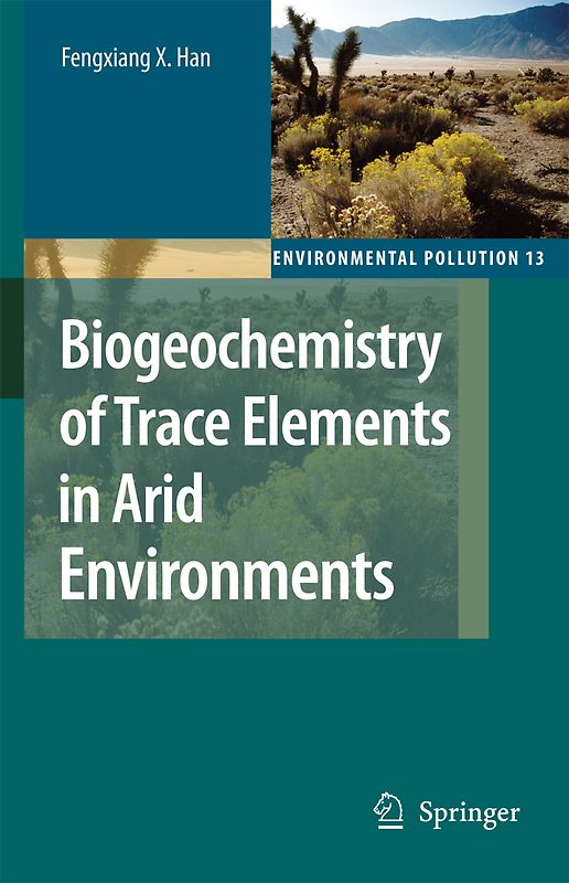 Biogeochemistry of Trace Elements in Arid Environments