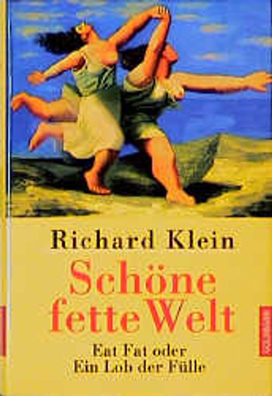 Schöne fette Welt