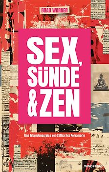 Sex, Sünde & Zen