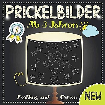 Prickelbilder Ab 3 Jahren | Frühling und Ostern: Prickeln | Ausschneiden | Durchleuten und Basteln | Entspannendes Prickelblock Konzentrationstraining ... für Kleinkinder | Bastelspaß Garantiert!