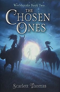 The Chosen Ones (Volume 2) (Worldquake, Band 2)