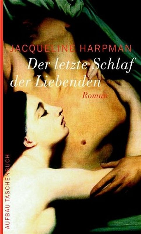 Der letzte Schlaf der Liebenden