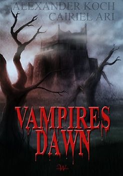 Vampires Dawn. Reign of Blood