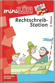 miniLÜK-Übungshefte / miniLÜK. Deutsch / 3. Klasse - Deutsch: Rechtschreibstation