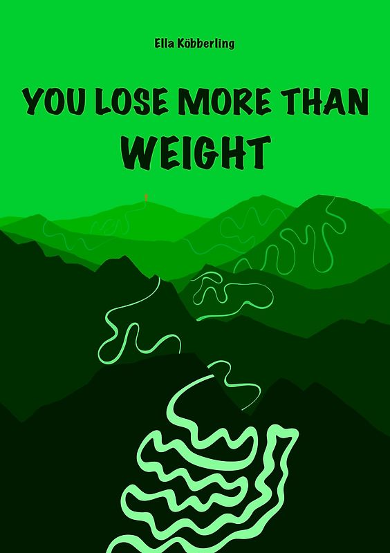 YOU LOSE MORE THAN WEIGHT