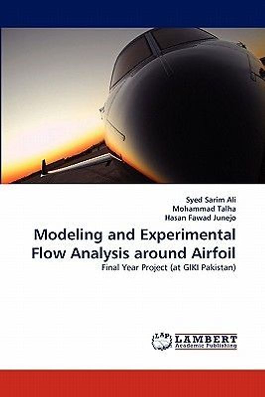 Modeling and Experimental Flow Analysis around Airfoil