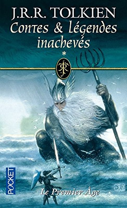 Contes et légendes inachevées, tome 1 : Le Premier Age (Best) - Tolkien, J.R.R.