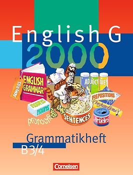 English G 2000 - Ausgabe B / Band 3/4: 7./8. Schuljahr - Grammatikheft