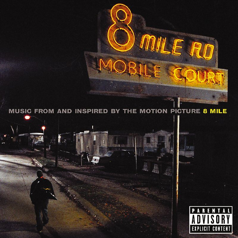 8 Mile [Soundtrack]