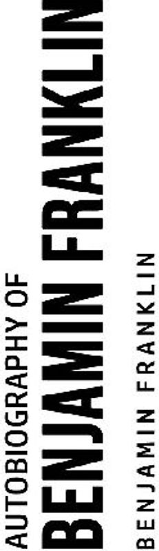 Autobiography of Benjamin Franklin