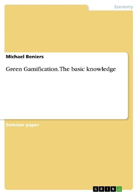 Green Gamification. The basic knowledge