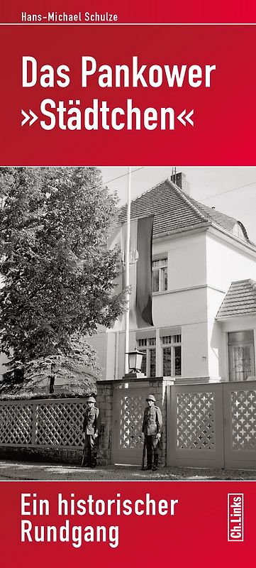 Das Pankower 'Städtchen'