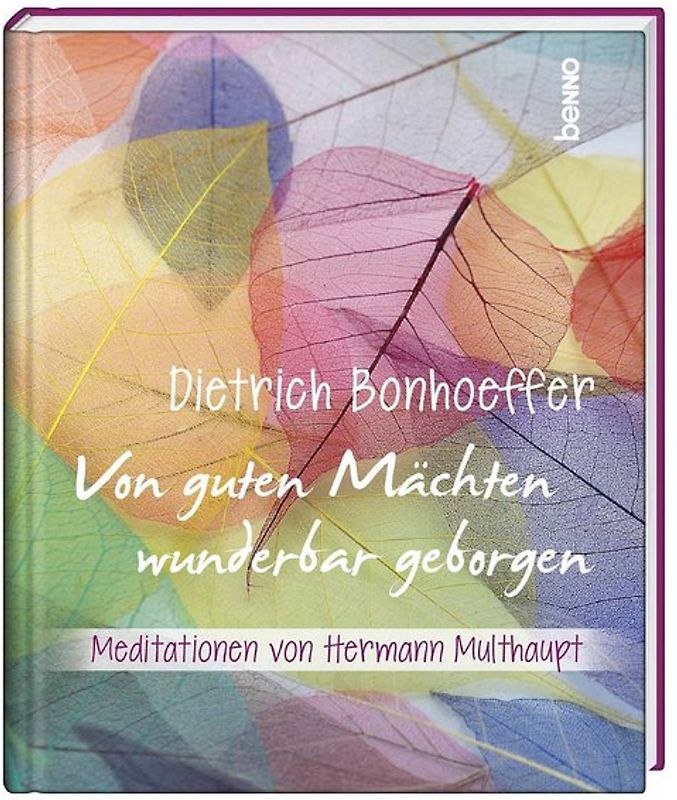 Geschenkbuch »Von guten Mächten wunderbar geborgen«
