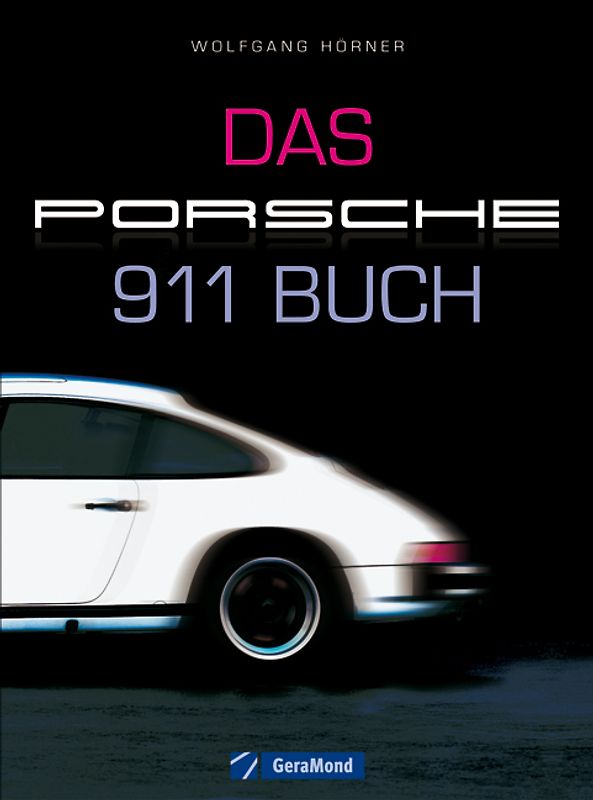 Das Porsche 911 Buch