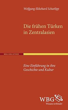 Die frühen Türken in Zentralasien