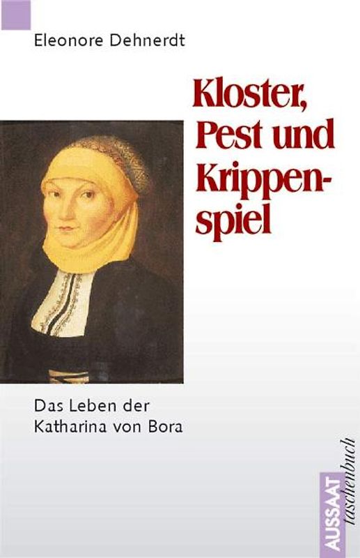 Kloster, Pest und Krippenspiel