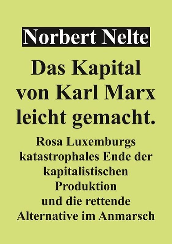 Das Kapital von Marx, leicht gemacht