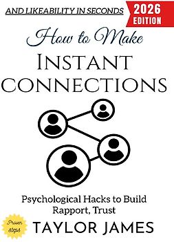 How to Make Instant Connections: