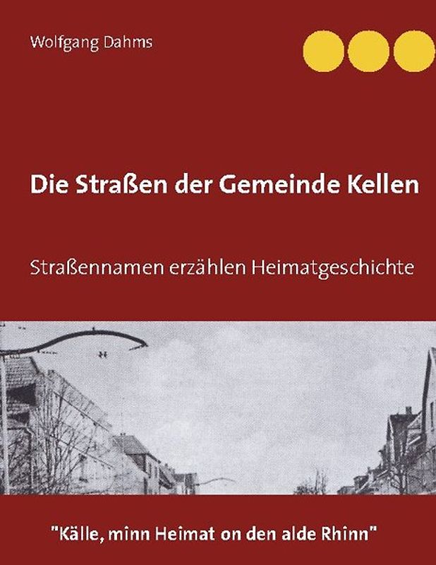 Die Straßen der Gemeinde Kellen