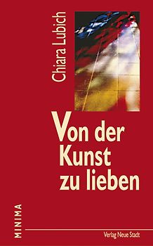 Von der Kunst zu lieben